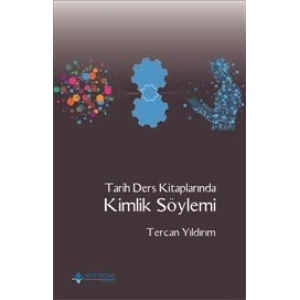 Tarih Ders Kitaplarında Kimlik Söylemi