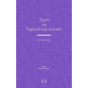 Tarih ve Toplumsal Kuram