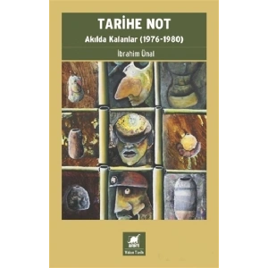 Tarihe Not - Akılda Kalanlar (1976-1980)