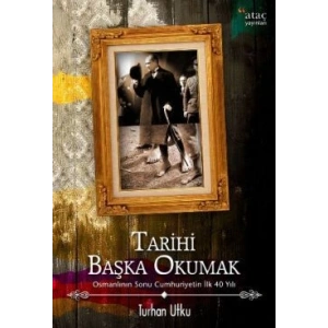 Tarihi Başka Okumak