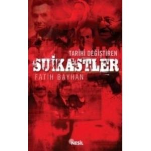 Tarihi Değiştiren Suikastler