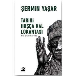 Tarihi Hoşca Kal Lokantası