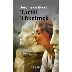 Tarihi Tüketmek