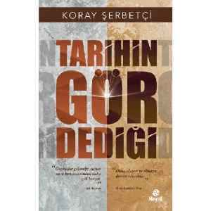 Tarihin Gör Dediği