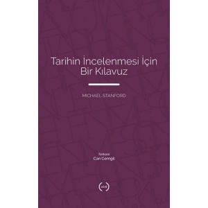 Tarihin İncelenmesi İçin Bir Kılavuz