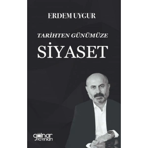 Tarihten Günümüze Siyaset