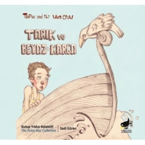 Tarık ve Beyaz Karga
