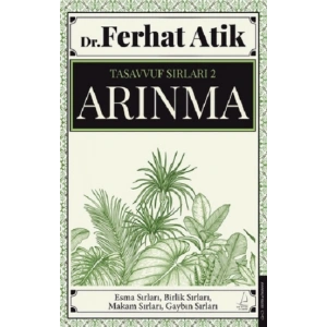 Tasavvufun Sırları 2 - Arınma