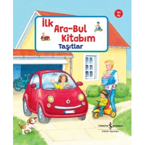 Taşıtlar – İlk Ara-Bul Kitabım (Ciltli)