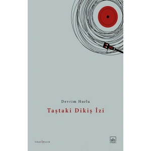Taştaki Dikiş İzi