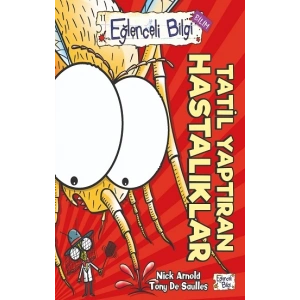 Tatil Yaptıran Hastalıklar Eğlenceli Bilgi - 64