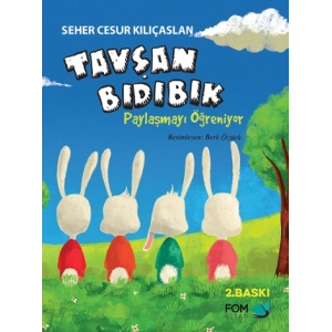 Tavşan Bıdıbık Paylaşmayı Öğreniyor