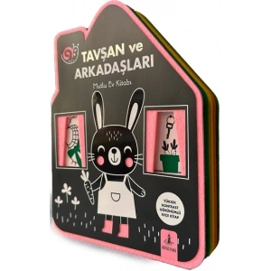 Tavşan ve Arkadaşları - Mutlu Ev Kitabı