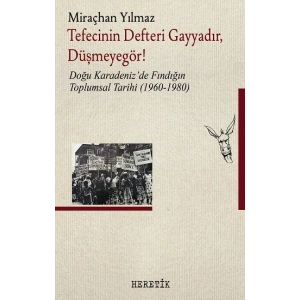 Tefecinin Defteri Gayyadır, Düşmeyegör!