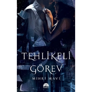 Tehlikeli Görev