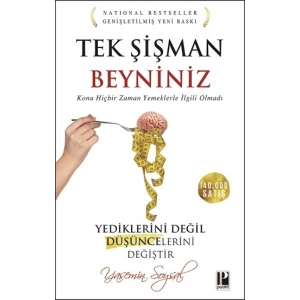 Tek Şişman Beyniniz