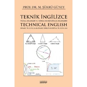 Teknik İngilizce (Temel Bilimler ve Temel Mühendislik Bilimleri) - Technical English (Basic Sciences & Basic Engineering Sciences)