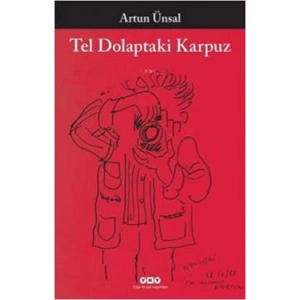 Tel Dolaptaki Karpuz