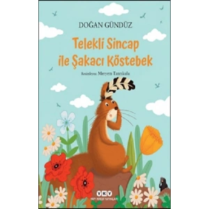 Telekli Sincap ile Şakacı Köstebek