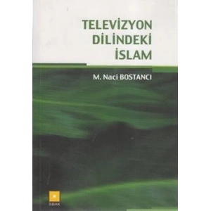 Televizyon Dilindeki İslam