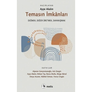 Temasın İmkanları