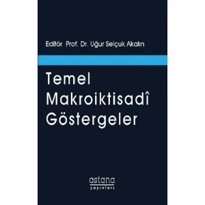Temel Makroiktisadi Göstergeler