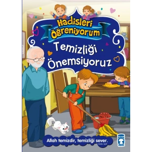 Temizliği Önemsiyoruz - Hadisleri Öğreniyorum