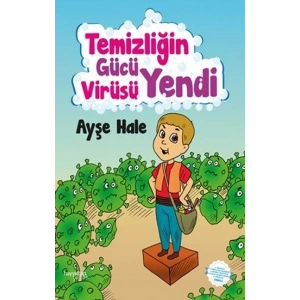 Temizliğin Gücü Virüsü Yendi