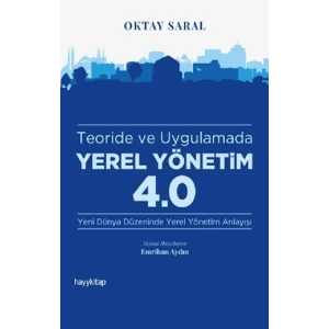 Teoride ve Uygulamada Yerel Yönetim 4.0