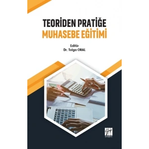 Teoriden Pratiğe Muhasebe Eğitimi
