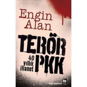 Terör PKK - 40 Yıllık İhanet