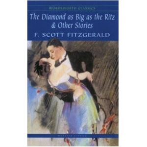 The Diamond as Big as the Ritz & Other Stories