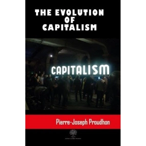 The Evolution Of Capitalism