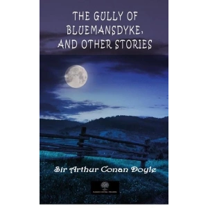 The Gully of Bluemansdyke and Other stories