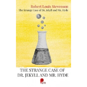 The Strange Case of Dr. Jekyll and Mr. Hyde