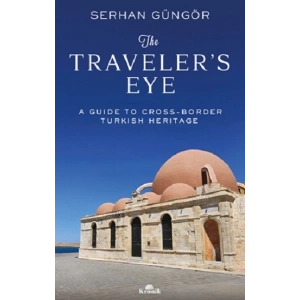 The Traveler’s Eye