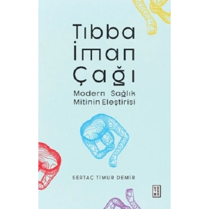 Tıbba İman Çağı