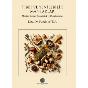 Tıbbi ve Yenilebilir Mantarlar