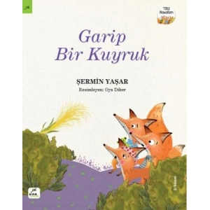 Tilki Masalları 3 - Garip Bir Kuyruk