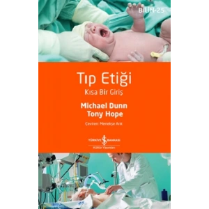 Tıp Etiği – Kısa Bir Giriş