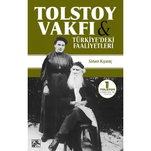 Tolstoy Vakfı ve Türkiye’deki Faaliyetleri