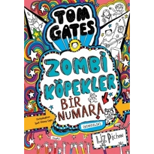 Tom Gates Zombi Köpekler Bir Numara (şimdilik)