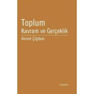 Toplum Kavram ve Gerçeklik