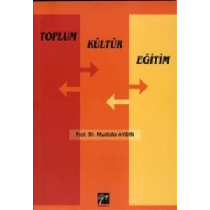 Toplum Kültür Eğitim