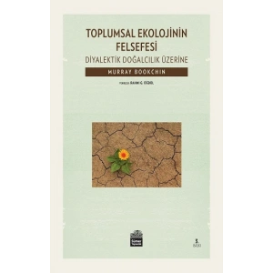 Toplumsal Ekolojinin Felsefesi