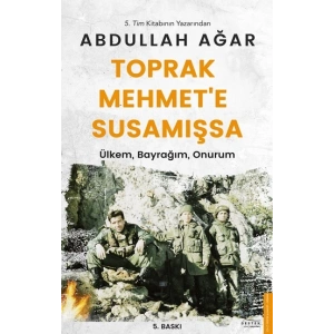 Toprak Mehmet’e Susamışsa