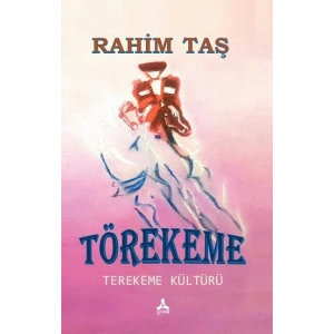 Törekeme Terekeme Kültürü