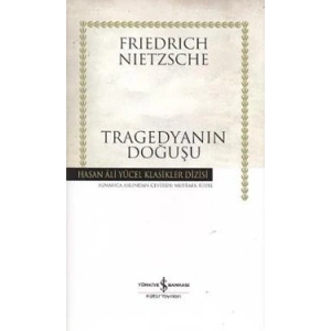 Tragedyanın Doğuşu (Ciltli)