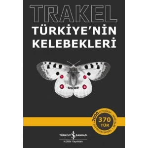 Trakel – Türkiye’nin Kelebekleri