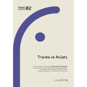 Travma ve Anlatı